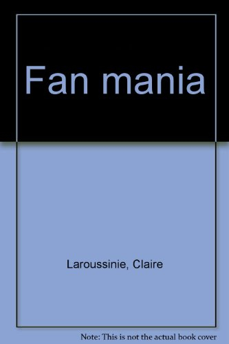 Fan mania