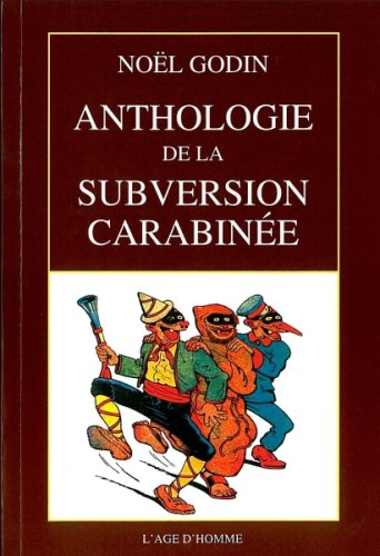 Anthologie de la subversion carabinée