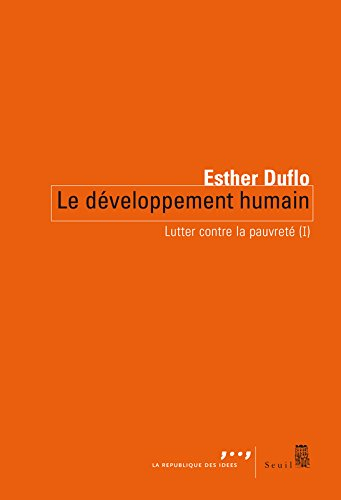 Lutter contre la pauvreté. Vol. 1. Le développement humain
