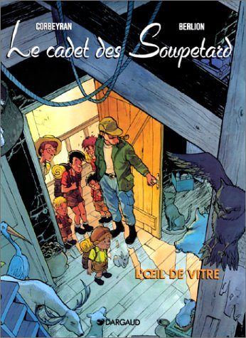 le cadet des soupetard, tome 3 : l'oeil de vitre