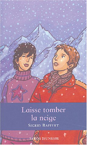 Laisse tomber la neige