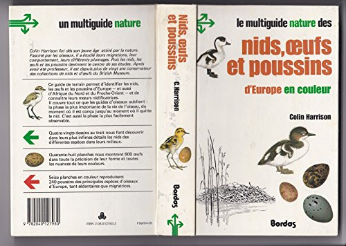 Les Nids, les oeufs et les poussins d'Europe en couleurs