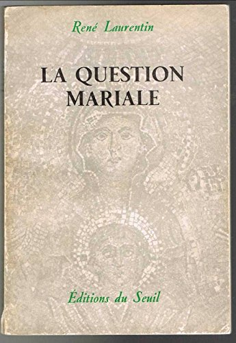 la question mariale