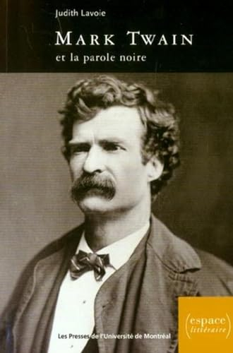 Mark Twain et la parole noire