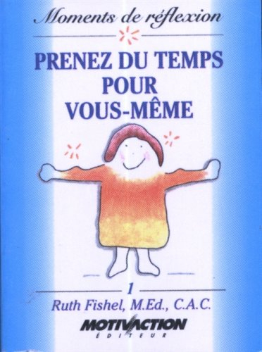 prenez du temps pour vous-même