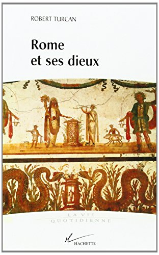 Rome et ses dieux
