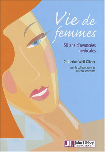Vies de femmes : 50 ans d'avancées médicales