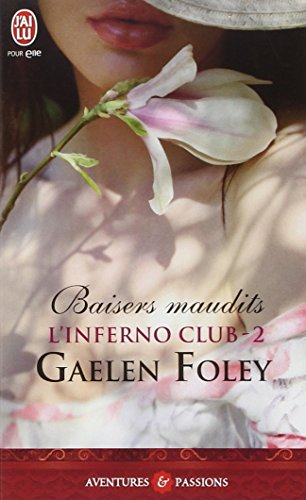 L'Inferno club. Vol. 2. Baisers maudits