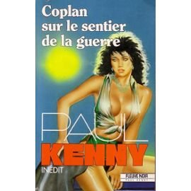 Coplan sur le sentier de la guerre
