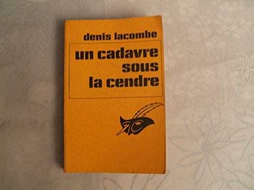 un cadavre sous la cendre (club des masques)