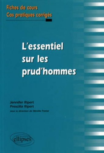 L'essentiel sur les prud'hommes : fiches de cours et cas pratiques corrigés