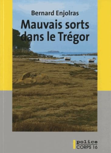 Mauvais sorts dans le Trégor