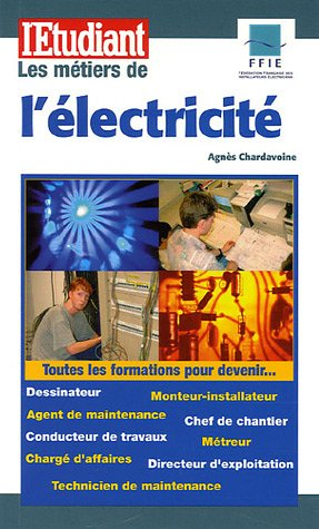 Les métiers de l'électricité