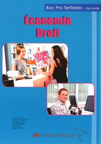 Economie, droit : bac pro tertiaires-seconde