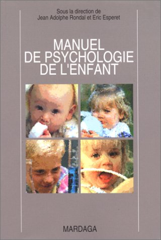 Manuel de psychologie de l'enfant
