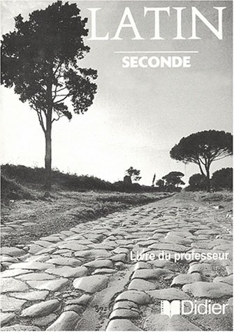 Latin : 2e, livre du professeur