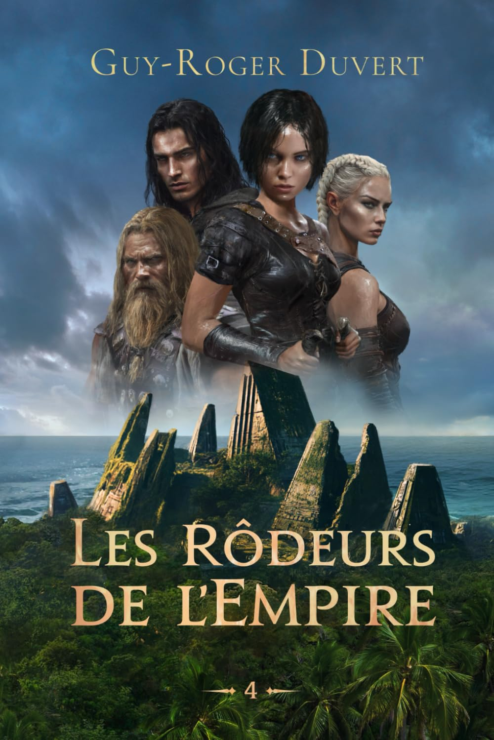 Les Rôdeurs de l'Empire T4