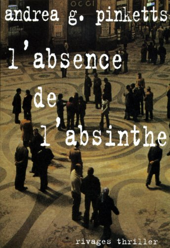 L'absence de l'absinthe