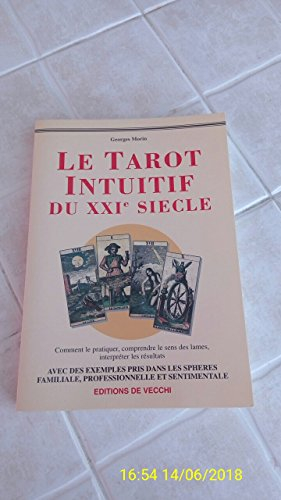 Le tarot intuitif du XXIe siècle
