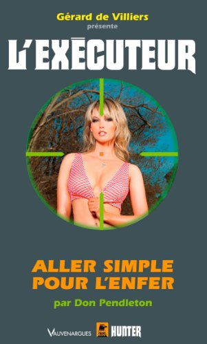 Aller simple pour l'enfer