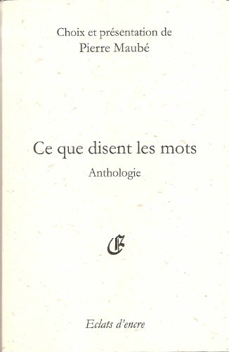 Ce que disent les mots