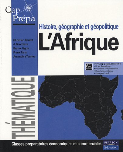 L'Afrique : classes préparatoires économiques et commerciales
