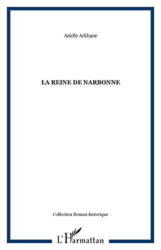 La reine de Narbonne