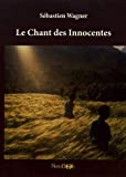 Le chant des innocentes