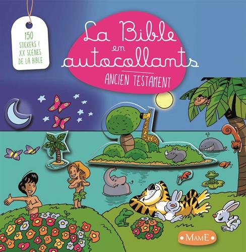 La Bible en autocollants : Ancien Testament