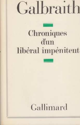 Chroniques d'un libéral impénitent