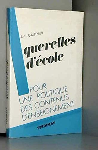 Querelles d'école : pour une politique des contenus d'enseignement