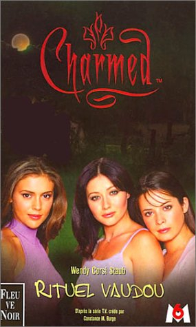 Charmed. Vol. 5. Rituel vaudou