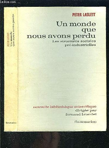 un monde que nous avons perdu : famille, communauté et structure sociale dans l'angleterre pré-indus