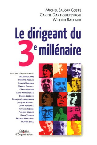 Le dirigeant du 3e millénaire