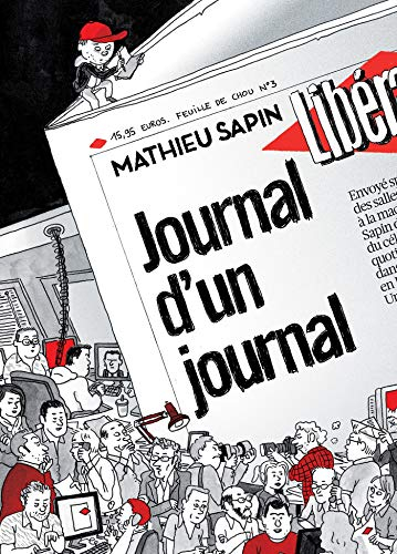 Feuille de chou. Vol. 3. Journal d'un journal