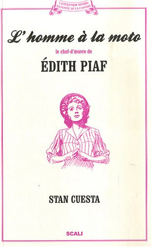 L'homme à la moto : le chef-d'oeuvre d'Edith Piaf