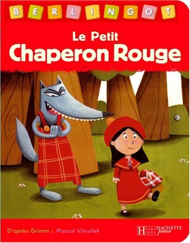 Le Petit Chaperon rouge