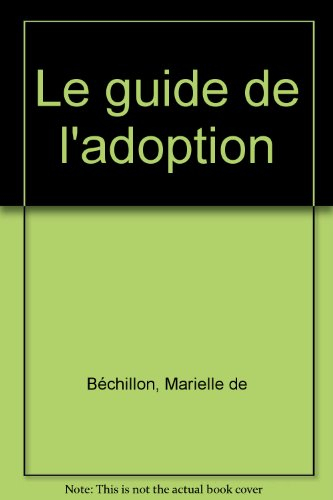 Le guide de l'adoption