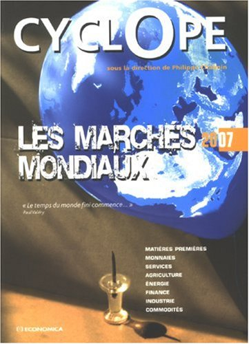 Cyclope 2007 : les marchés mondiaux
