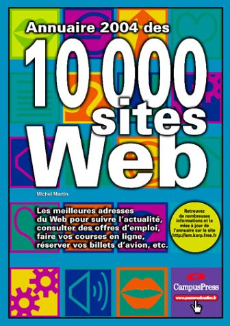 Annuaire 2004 des 10 000 sites Web