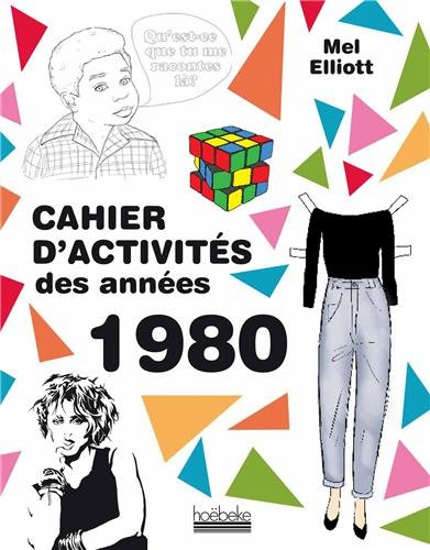 Cahier d'activités des années 1980