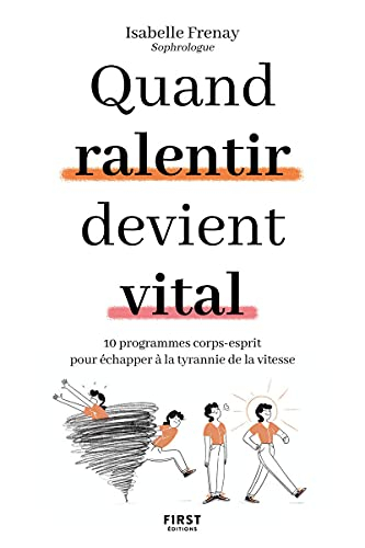 Quand ralentir devient vital : 10 programmes corps-esprit pour échapper à la tyrannie de la vitesse