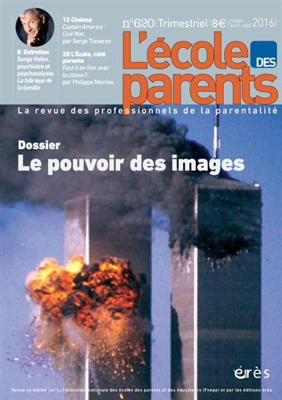 L'Ecole des parents, n° 620. Le pouvoir des images