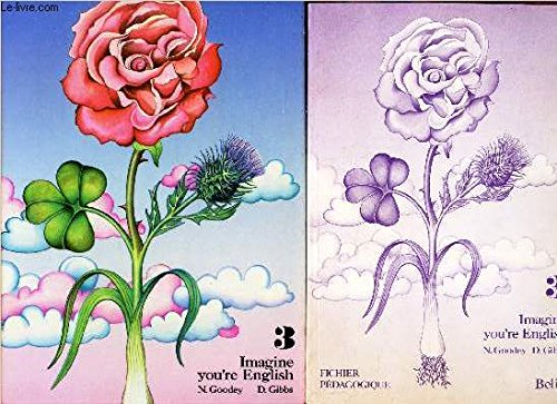 Imagine You're English : two year course, first book, 4e, 2e langue