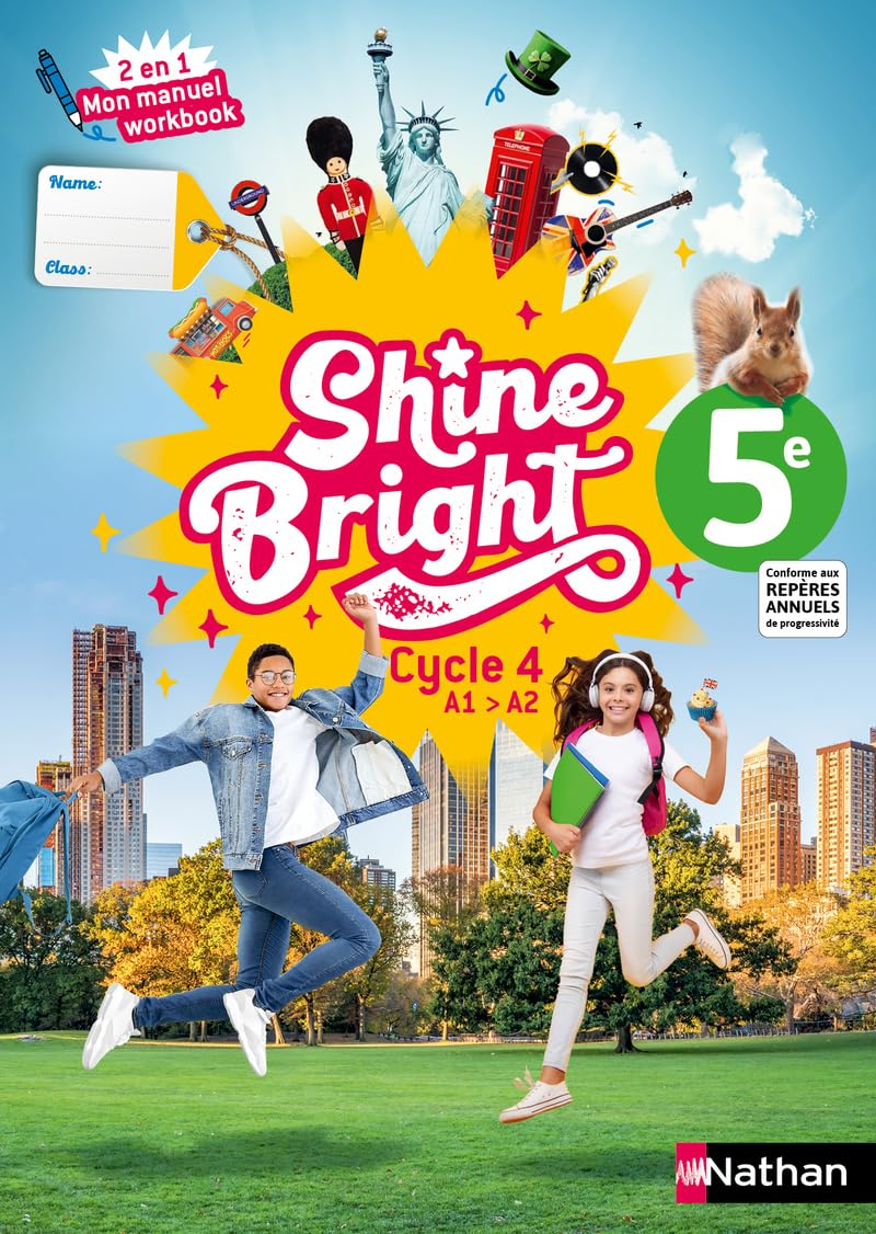 Shine bright, 5e, cycle 4, A1-A2 : 2 en 1, mon manuel workbook : conforme aux repères annuels de pro