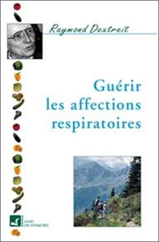 Guérir les affections respiratoires