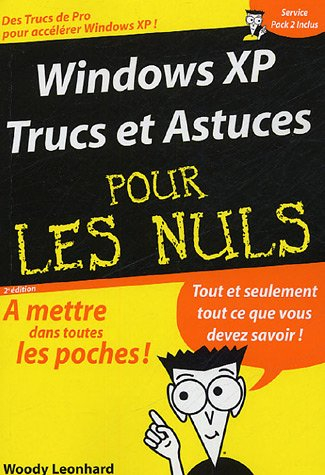 Windows XP : trucs et astuces pour les nuls