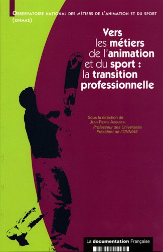 Vers les métiers de l'animation et du sport : la transition professionnelle