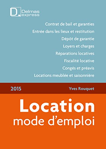 Location, mode d'emploi 2015