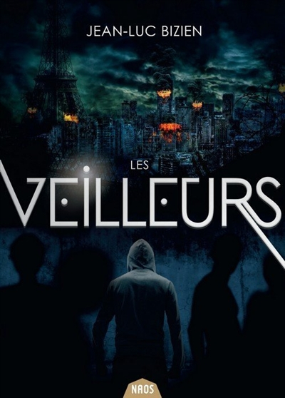 Les Veilleurs, tome 1
